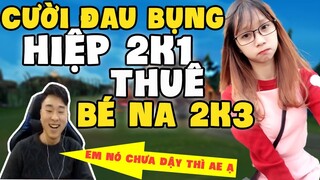 KOW hướng dẫn tán gái tập thứ N gặp ngay bé Na 2k3 chưa dậy thì cười bể bụng| Em chưa 18