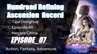 Hundread Refining Ascension Record[EP_07] Sub Indonesia