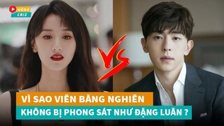 Cùng là trốn thuế vì sao Viên Băng Nghiên không bị phong sát như Đặng Luân?|Hóng Cbiz