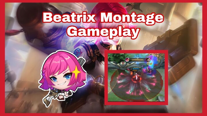Beatrix Montage Gameplay