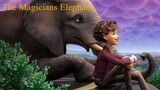 THE MAGICIANS ELEPHANT (2023)