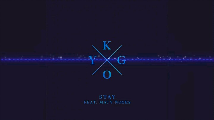  [Filsuf♂ belajar suara elektronik] Stay♂–kygo