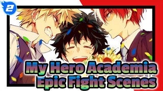 Towards The Place Afar! | My Hero Academia Epic Fight Scenes Compilation S1_2