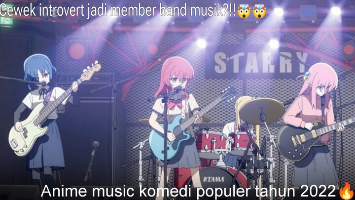 Anime musik komedi yang bikin ngakak para penonton 😹😹😹 Anime review - Bocchi The Rock