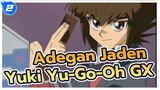 Kompilasi Jaden Yuki Di Arcs Berbeda Dari "Yu-Gi-Oh GX"_2