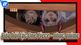 Đảo hải tặc One Piece - nhạc anime_2