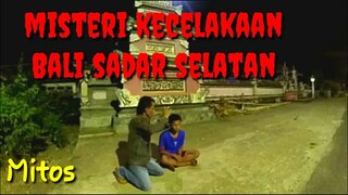Penelusuran misteri kecelakaan maut di banjit bali sadar selatan Mediumisasi