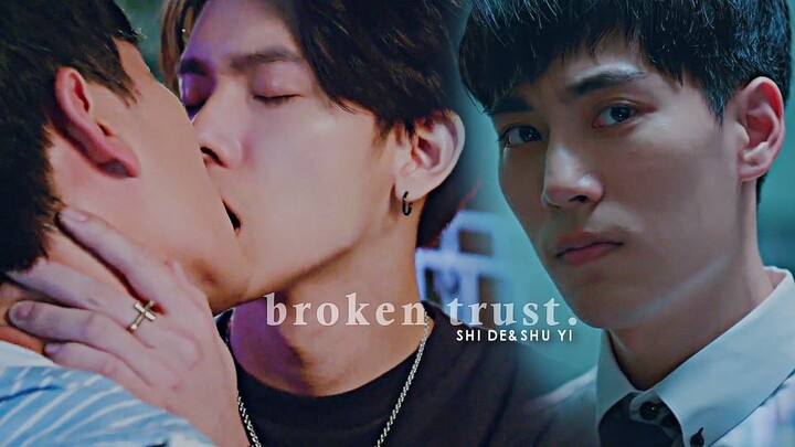 Gao Shi De&Zhou Shu Yi MV | Broken Trust [BL]