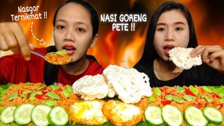 MUKBANG NASI GORENG PETE PEDAS ⁉️ NASI GORENG SIMPLE TAPI ENAK | MUKBANG INDONESIA |
