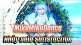 [MikuMikuDance] Nhảy solo - Satisfaction