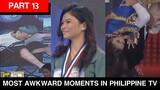 Part 13: Most Awkward Moments in Philippine TV