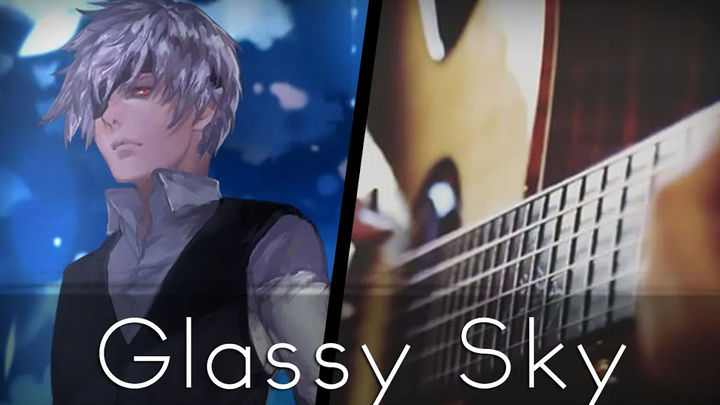 Glassy Sky - Tokyo Ghoul √A OST (กีตาร์โปร่ง)【Tabs】