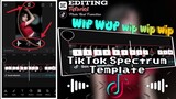 Tutorial TikTok Spectrum Template CapCut Edit Video Transition Wip Wup !