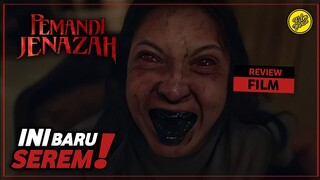 REVIEW PEMANDI JENAZAH - BUKAN FILM HOROR KALENG-KALENG NIH