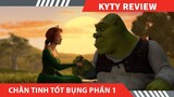 REVIEW PHIM  CHẰN TINH TỐT BỤNG PHẦN 1 , Shrek 1 || PHIM HOẠT HÌNH HÀI HƯỚC  CỦA KYTY REVIEW