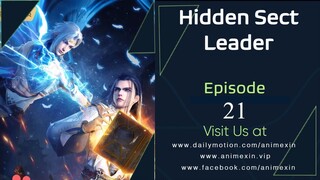 Hidden Sect Leader Episode 21 English Sub