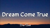 Dream Come True - Joshua Mari (Lyrics)
