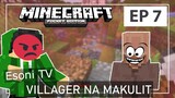 MINECRAFT POCKET EDITION EP 7 - VILLAGER NA MAKULIT (Minecraft Tagalog)