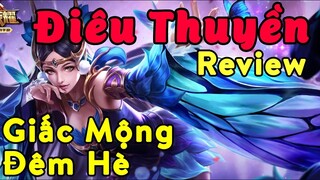 Vương Giả Vinh Diệu  - Review Trang Phục 1688 Thẻ Của Điêu Thuyền - Giấc Mộng Đêm Hè.