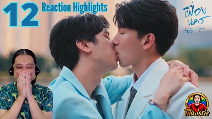 City of Stars เฟื่องนคร - Episode 12 - Reaction Highlights / Recap