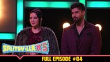MTV Splitsvilla X5 (2024) S15E04 Hindi Full Episode | 1080p