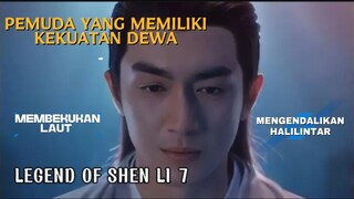Seorang Pemuda Kekuatannya Membekukan Laut dan Petir - legend  of Shen Li eps 4