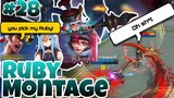 Ruby Montage #28 // I must lock & kill those who pick Ruby in Rank Game // MLBB √