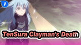 TenSura EP 48 - Clayman's Death,The Clown Who Cherishes Friendships And Loyallty_1