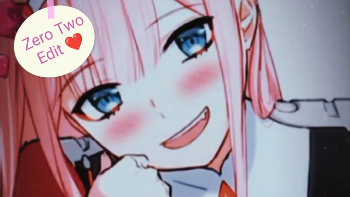 Zero Two edit ❤️