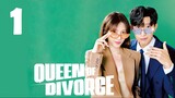 Queen of Divorce (2024) - Episode 1 [English Subtitles]