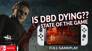 STATE OF DBD RIGHT NOW. TOXIC SURVIVORS AND CAMPING KILLERS. DEAD BY DAYLIGHT SWITCH 236