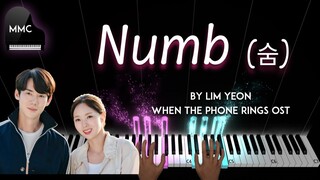 Numb (숨) by LIM YEON - When the Phone Rings OST piano cover + sheet music + lyrics