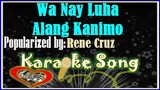 Wa Nay Luha Alang Kanimo  Karaoke Version- Karaoke Cover- Minus One