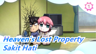 Heaven's Lost Property|Sakit Hati!!!!_1