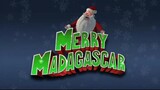Merry Madagascar (2009) (Tagalog Dubbed)