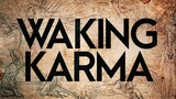 Waking Karma 2023 1080p