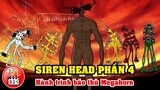 Giải mã Siren Head Phần 4: Hành Trình Báo Thù Megahorn | Sự Khai Sinh Của Binh Đoàn Qủy Đầu Loa