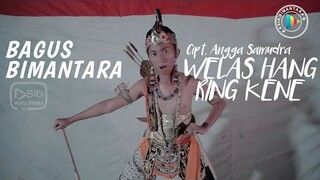 Welas Hang Reng Kene - Bagus Bimantara (Official Video) Pewayangan Version