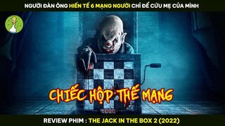 [Review Phim] Người Đàn Ông Hiến Tế 6 Mạng Người Chỉ Để Cứu Mẹ Của Mình