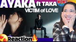 THAT CHORUS OH LA LA..! VICTIM OF LOVE AYAKA ft TAKA ONE OK ROCK REACTION