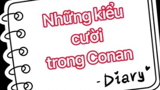 những kiểu cười trong conan 😑