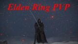 บุกโลกคนอื่นนี่มันบันเทิงจริงๆ!!!(Elden Ring PVP)