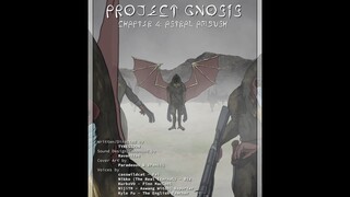 PROJECT GNOSIS  第 4 章：星界伏击