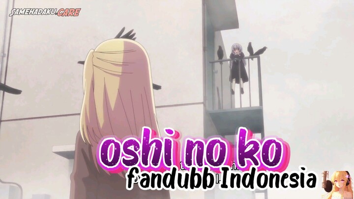 fandub indo oshi no ko episode 24