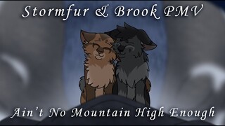 Stormfur & Brook PMV: Ain't No Mountain High Enough