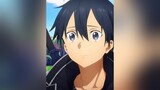 Mừng anh trở lại, Kirito ❤ xuhuong edit capcut anime fypシ animeedit SAO swordartonline kirito asuna