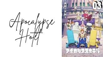 Episode 3 | Apocalypse Hotel