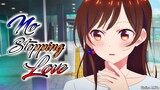 Ayang mulai jatuh Cinta! Kanojo, Okarishimasu Season 3「AMV」 No Stopping Love ᴴᴰ