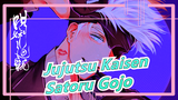 [Jujutsu Kaisen] Satoru Gojo, Dia Sangat Tampan!