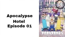 Episode 01| Apocalypse Hotel